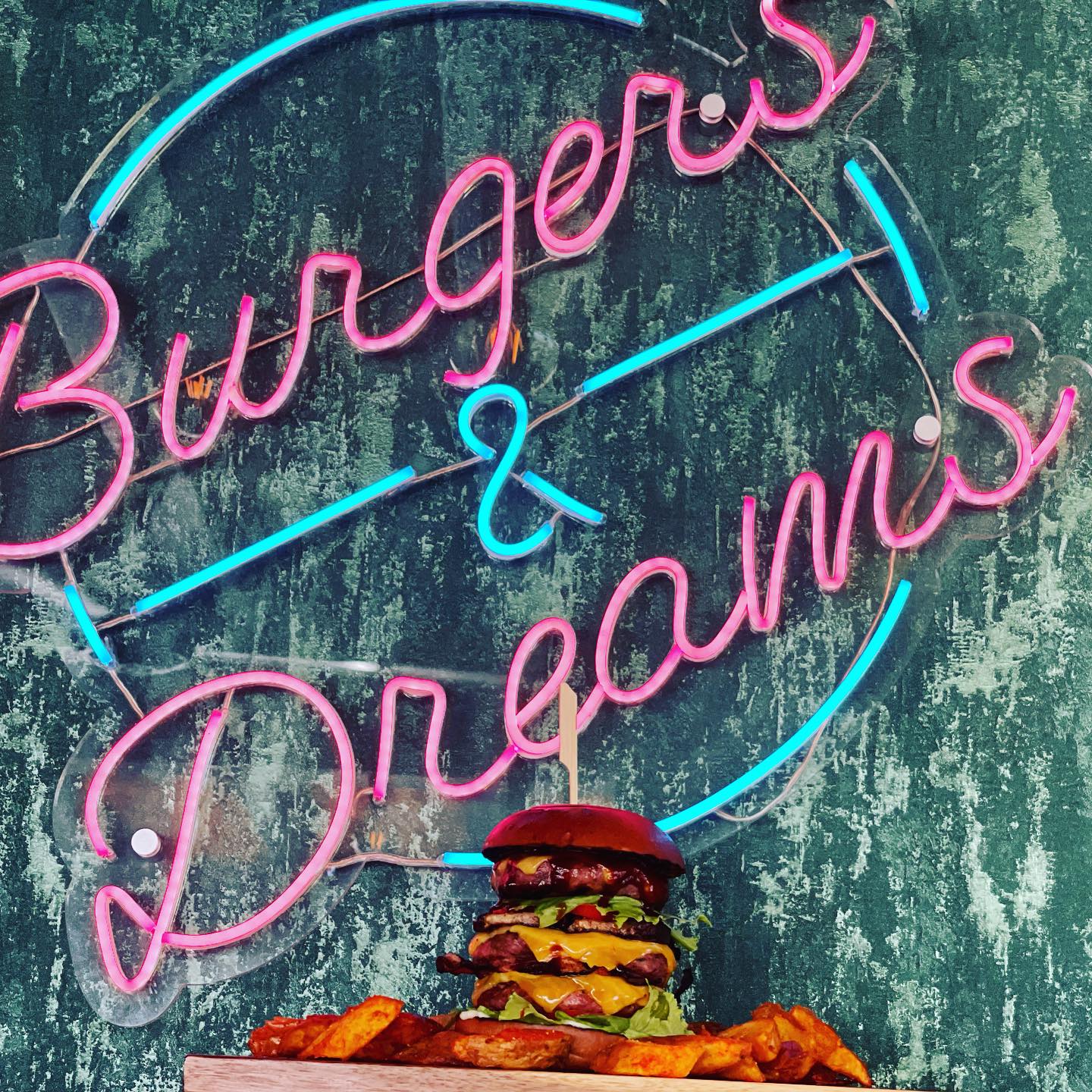 Burgers & Dreams